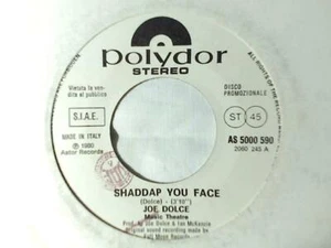 JOE DOLCE Shaddap you face ALBERTO FORTIS Settembre 7" PR0M0 JUKE-BOX  - Picture 1 of 1