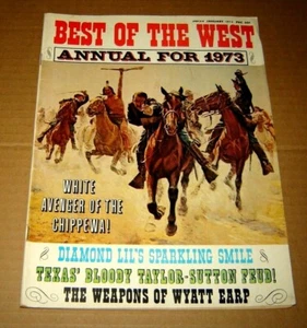 BEST OF THE WEST-ANNUAL FOR 1973 -WHITE AVENGER OF THE CHIPPEWA..... - Picture 1 of 1