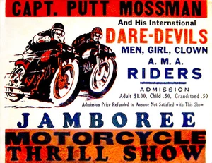 Captain Putt Mossman - Espectáculo emocionante de motocicletas - década de 1940 - Póster publicitario - Imagen 1 de 1
