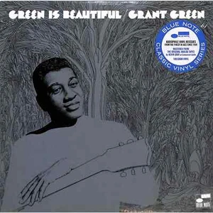 Grant Green / GREEN IS BEAUTIFUL (LP) / Blue Note / 4859545 / LP - Bild 1 von 2
