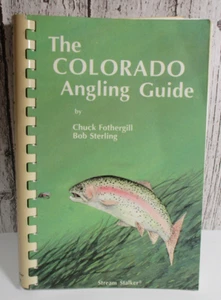 The Colorado Angling Guide, 208 Pages + Maps, 1989, Sterling & Fothergill - Imagen 1 de 11