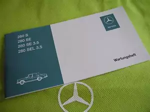 Mercedes W108 280S 280SE 280SE 3.5 280SEL 3.5 originales Wartungsheft NEU !!! - Bild 1 von 1