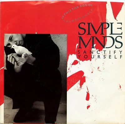 SIMPLE MINDS “Sanctify Yourself” (45 RPM) 7” Vinyl Record w/ Picture Sleeve MINT - Image 1 of 2
