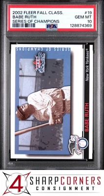 2002 FLEER FALL CLASSIC SERIES OF CHAMPIONS #19 BABE RUTH HOF POP 4 PSA 10 - Image 1 of 2