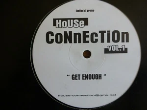 HOUSE CONNECTION VOL 1 - Get Enough 12" Vinyl. Promo - Picture 1 of 3