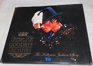 Katherine Jackson Book “Never Can Say Goodbye” 1st Edition/printing HC & DJ 2010 - Picture 1 of 22