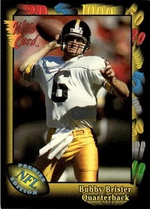 1991 Wild Card Bubby Brister Pittsburgh Steelers #52 - Picture 1 of 2