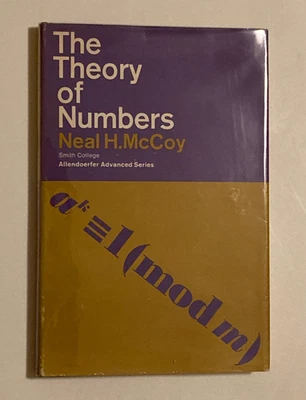 The Theory of Numbers by Neal H McCoy; 1st Printing Stated, 1965, NF / VG - Image 1 of 4