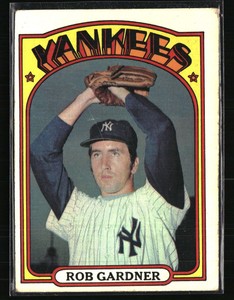 Rob Gardner 1972 Topps #22  Baseball Card