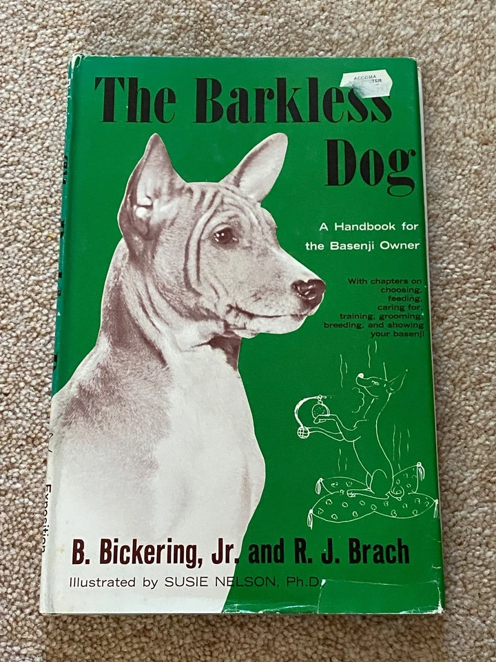 RARE "THE BARKLESS DOGS" A HANDBOOK FOR THE BASENJI OWNER 1ST 1962 IN D/W DOG - Image 1 of 1