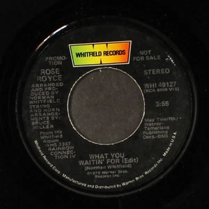 ROSE ROYCE: what you waitin' for  / mono WHITFIELD 7" Single 45 RPM - Imagen 1 de 2