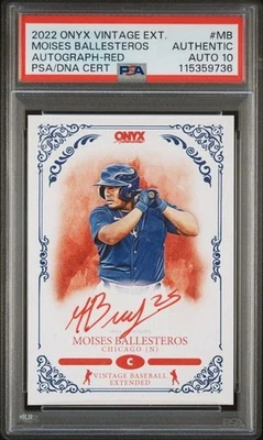 2022 Onyx Extended AUTO Red Ink /25 MOISES BALLESTEROS Chicago Cubs PSA 10 - Image 1 of 2
