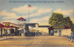 Postal TX: Puente Internacional, El Paso, Texas y Juárez, México, lino, años 40 - Imagen 1 de 2