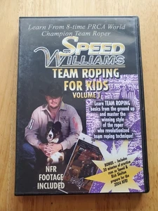 Speed Williams Team Roping for Kids Volume 1 DVD Info Media Video - Picture 1 of 6
