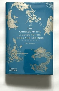 The Chinese Myths: A Guide to the Gods & Legends by Liu Ex-Library HC DJ 2024 - Picture 1 of 14