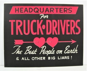 Vintage HQ Truck Drivers / Country Store Cardboard 11x14 Window Sign Old Stock - Picture 1 of 1