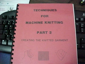 Techniques for Machine Knitting Part 2 - 84 Packed page full of Techniques - Picture 1 of 1