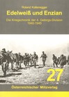 Edelweiß und Enzian: Die Kriegschronik der 4. Gebirgs-Division 1940-1945 (Roland
