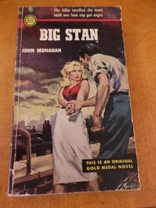 Big Stan by John Monahan Gold Medal # 355 first printing December 1953 VG - Picture 1 of 5