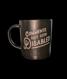 "COMMENTS HAVE BEEN DISABLED", Ceramic Coffee Cup / Mug, [3-D WORDS], VINTAGE - Picture 1 of 3