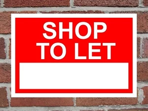 Insegna Pubblicitaria Shop To Let Correx 300mm x 200mm Rosso/Bianco. - Foto 1 di 5