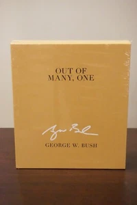 Out Of Many, One by George W. Bush 2021 Signed Deluxe Edition - New - Picture 1 of 5