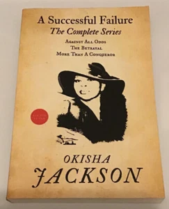 A Successful Failure: The Complete Series by Okisha Jackson (English) Paperback - Picture 1 of 3