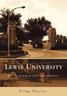 Lewis University By Kurt Schackmuth English Paperback Book