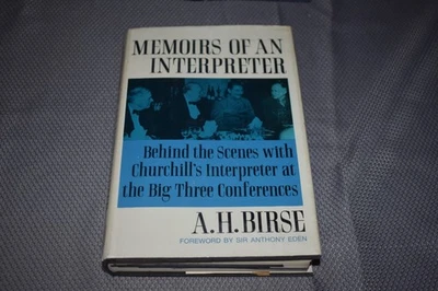 Memoirs of an Interpreter of A. H. Birse (1st Edition/First Printing,ex-library) - Image 1 of 4