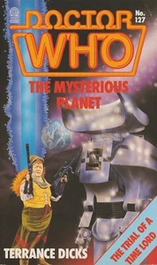 Doctor Who Der geheimnisvolle Planet von Terrance Dicks (Handelstaschenbuch) Ziel 127 - Bild 1 von 1