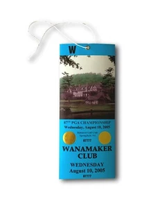 2005 PGA Golf Championship Authentic Ticket Wanamaker Club 8/10 Phil Mickelson - Picture 1 of 3
