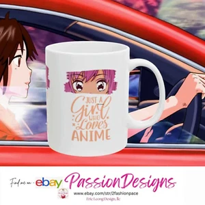 "JUST A GIRL WHO LOVES ANIME." Ein fröhliches Anime Girl zum Kaffee. - Bild 1 von 6