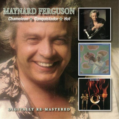 Maynard Ferguson Chameleon/Conquistador/Hot (CD) Album (UK IMPORT) - Image 1 of 2