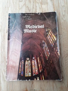 Oxford Anthology Of Music Medieval Music ISBN 0 19 323207 3 - Picture 1 of 10