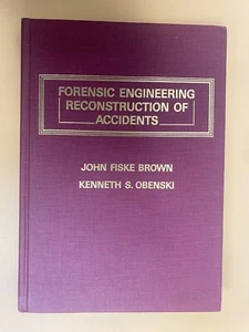 Forensic Engineering Reconstruction of Accidents Textbook 1990 JOHN BROWN VG++ - Picture 1 of 4