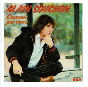 Alain SOUCHON Vinyle 45T SP S'ASSEOIR PAR TERRE - PETIT POIS - RCA 8002 TBE = EX - Picture 1 of 3