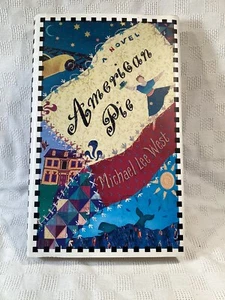1996 AMERICAN PIE, MICHAEL LEE WEST, AUTHOR SIGNED - Imagen 1 de 3