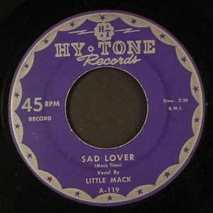 LITTLE MACK: sad lover / i love you mazy HY-TONE 7" Single 45 RPM - Picture 1 of 2