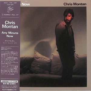 CHRIS MONTAN Any Minute Now [Papierhülle CD] - Bild 1 von 3