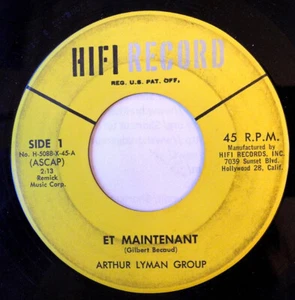 The Arthur Lyman Group / Et Maintenant / Swingin' Shepherd Blues / Vinyl / US - Imagen 1 de 3