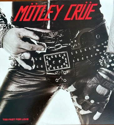 MOTLEY CRUE - Too Fast For Love VINYL LP 1982 Elektra Australia DB1 - Image 1 of 3