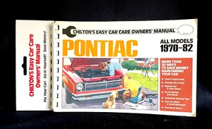Vintage Chilton’s Easy Car Care Owners Manual Fits 1970-1982 Pontiac All Models - Picture 1 of 5