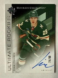 LIAM OHGREN 2024-25 Ultimate /99 ROOKIES True RC #74/99 SP UD Upper Deck #200 !! - Picture 1 of 3