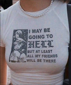 O-Mighty Women's T-shirt Size Medium I May be going to Hell Graphic Stretch - Picture 1 of 12
