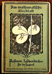 1920 illustriert: Guter Kamerad Das mathematische Kleeblatt Taschenbücher Jugend - Bild 1 von 7