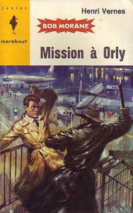 Bob Morane ! Mission à Orly ! Mbout 266 ! CBD 9 - Picture 1 of 1