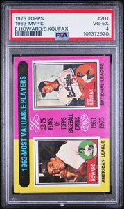 1975 Topps #201 1963 MVPs (Elston Howard / Sandy Koufax) MVP PSA 4 - Picture 1 of 2