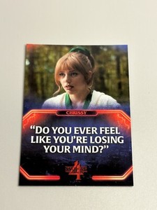 2023 Zerocool Stranger Things Season 4 Quotes Insert Q-3 Chrissy Cunningham