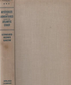 MYSTERIES AND ADVENTURES ALONG THE ATLANTIC COAST BY E. R. SNOW 1948 - Bild 1 von 1