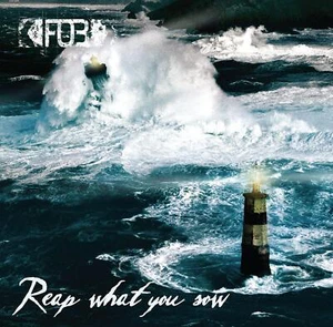 F. O. B. - Reap What You Sow CD #79113 - Picture 1 of 1